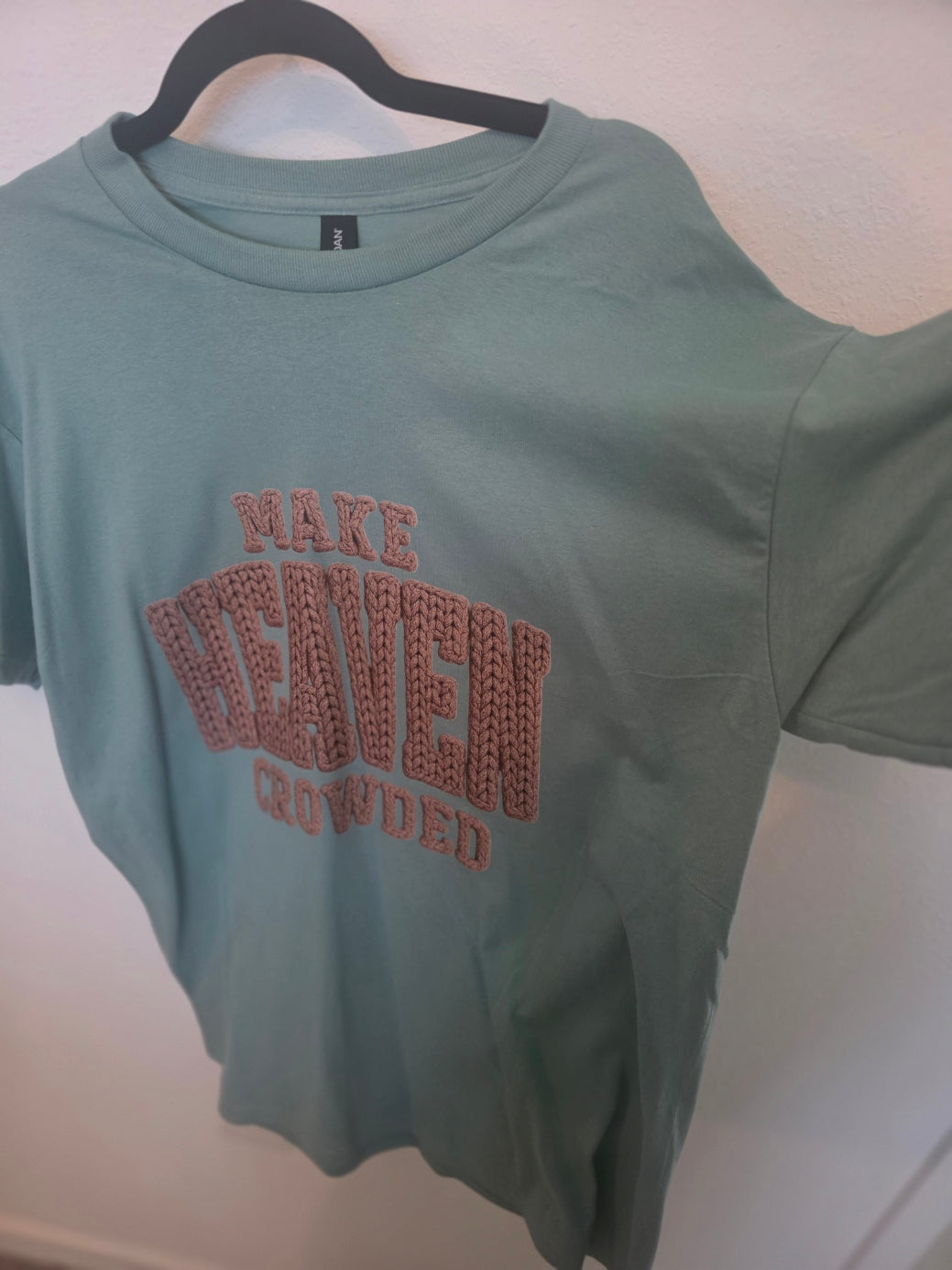 Faith-Inspired "Make Heaven Crowded Knit" T-Shirt