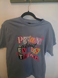 Faith-Inspired "Pray About Everything" GILDAN T-Shirt