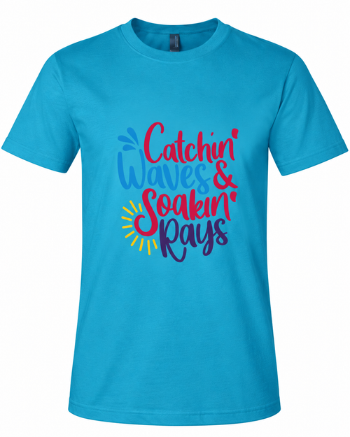 "Catchin Waves & Soakin Rays" T-Shirt
